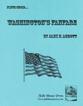 Abbott, A. - Washington's Fanfare - FLUTISTRY