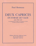 Bonneau, P. - Deux Caprices en Forme de Valse - FLUTISTRY