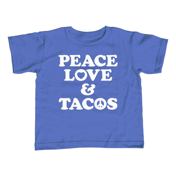 Girl's Peace Love and Tacos T-Shirt - Unisex Fit
