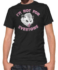 Men's I'm Not For Everyone Opossum T-Shirt