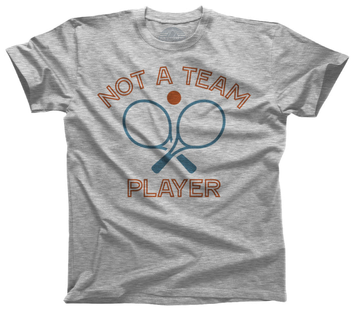 Men's Not a Team Player T-Shirt
