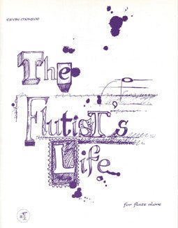 Monroe, E. - The Flutist's Life - FLUTISTRY