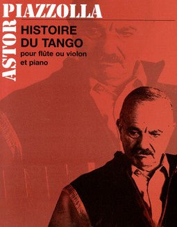 Piazzolla, A. - Histoire du Tango - FLUTISTRY