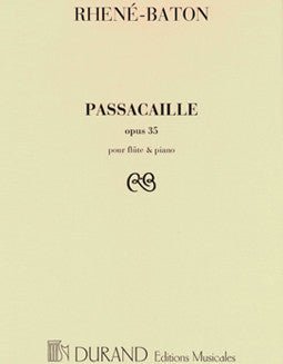 Rhene - Baton - Passacaille, Op. 35 - FLUTISTRY