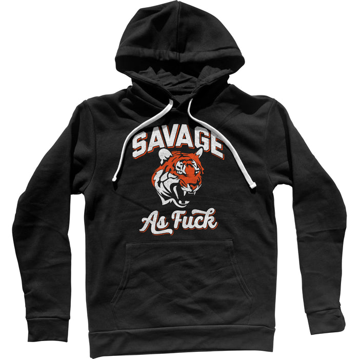 Savage as Fuck Tiger Unisex Hoodie