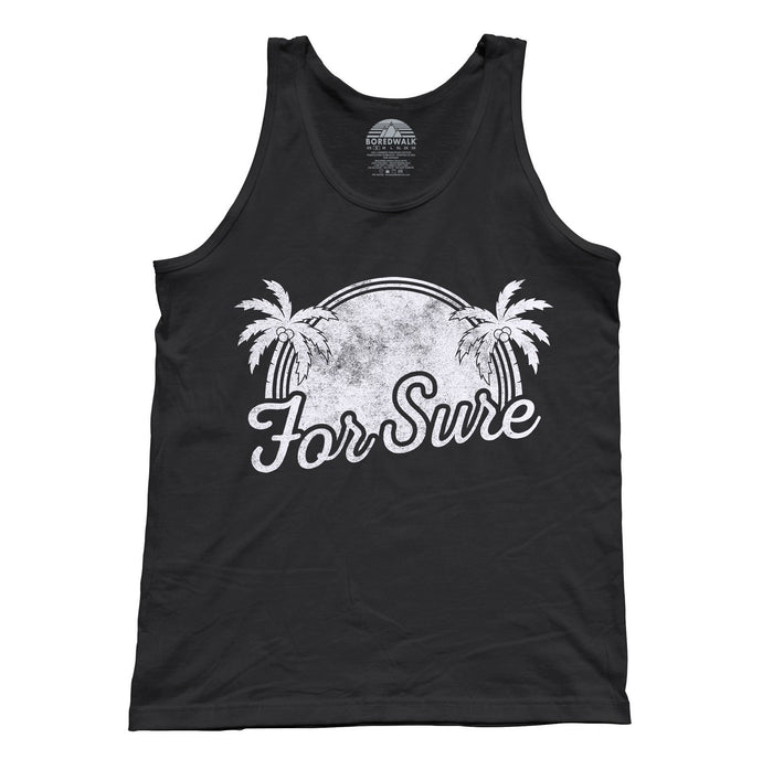 Unisex For Sure Tank Top - LA California Beach Vacation Palm Trees