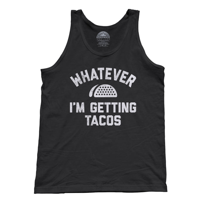 Unisex Whatever I'm Getting Tacos Tank Top