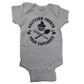 Whatever Frosts Your Cupcakes Infant Bodysuit - Unisex Fit