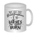 *Witches of the GrandDaughters You Couldn’t Burn Coffee Mug