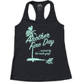 Women's Another Fine Day Ruined by the Male Gaze Racerback Tank Top