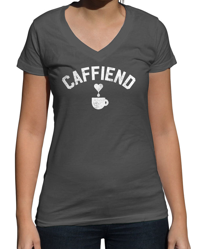 Women's Caffiend Vneck T-Shirt - Coffee Caffeine