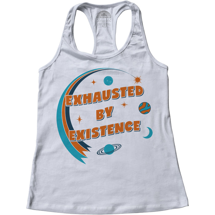 Women's Exhausted By Existence Racerback Tank Top