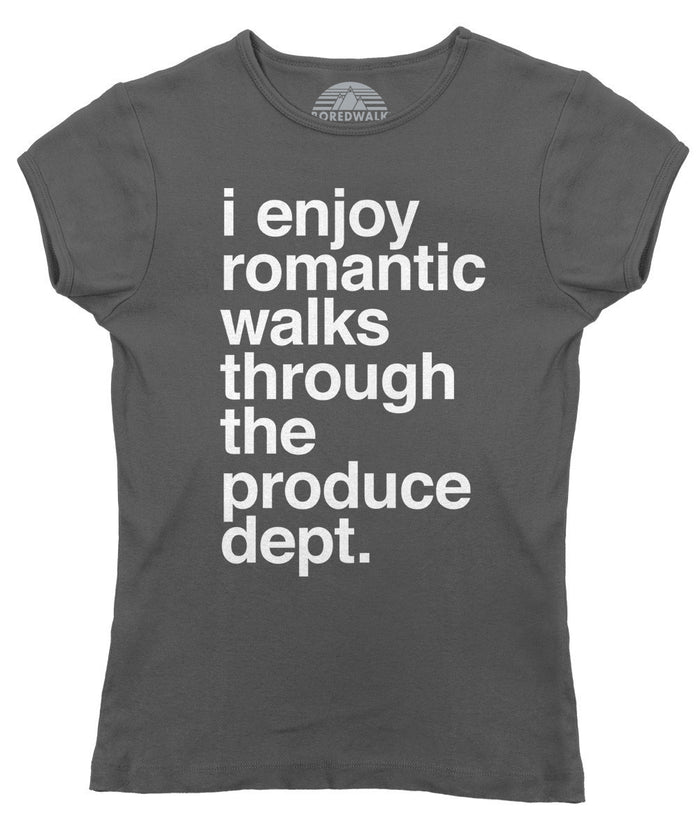Women's I Enjoy Romantic Walks Through the Produce Department T-Shirt - Foodie Vegan Vegetarian