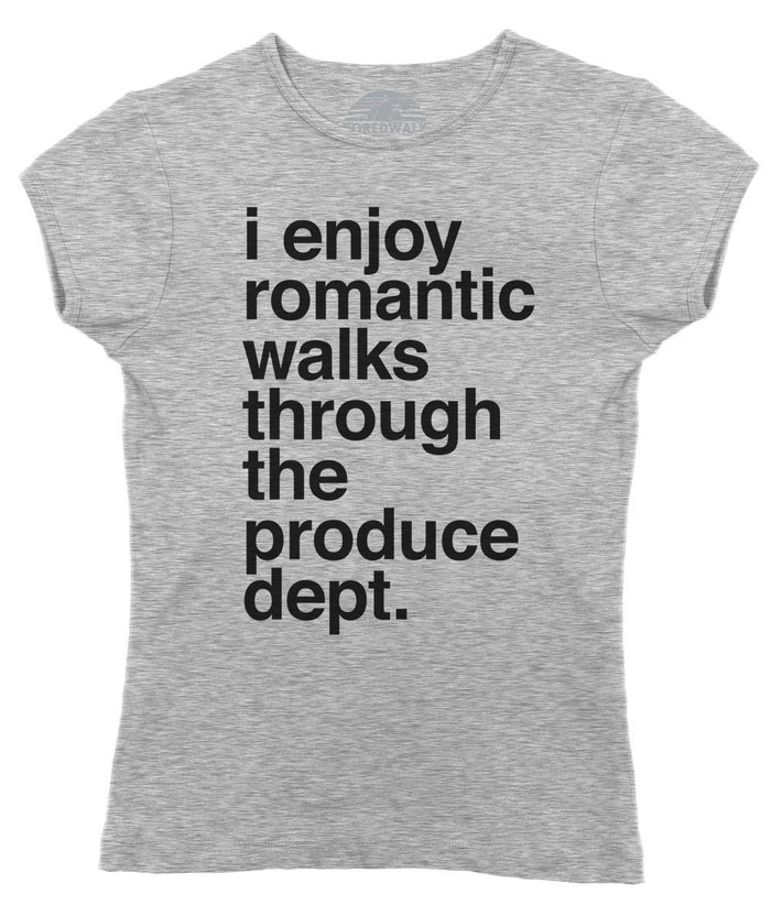 Women's I Enjoy Romantic Walks Through the Produce Department T-Shirt - Foodie Vegan Vegetarian