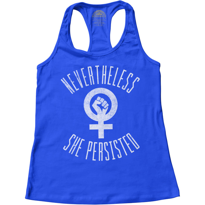 Women's Nevertheless She Persisted Racerback Tank Top